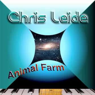 Animal Farm by Chris Leide