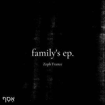 Family's EP by Zeph France