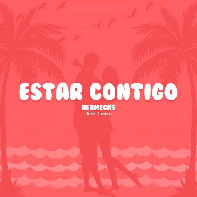 Estar Contigo