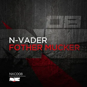 Fother mucker by Nvader