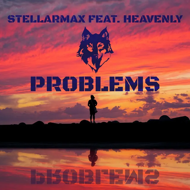 Problems (feat. Heavenly)