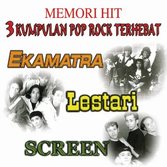 Memori Hit 3 Kumpulan Pop Rock Terhebat by Screen