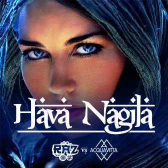 Hava Nagila by Acquavitta