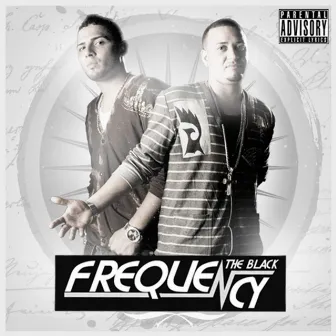 The Black Frequency by Los Yetzons