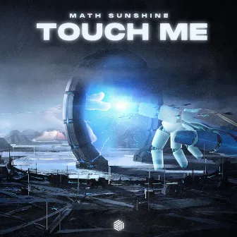 Touch Me by Math Sunshine