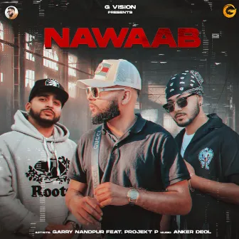 Nawaab by Garry Nandpur