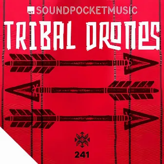 Tribal Drones by Or Chausha