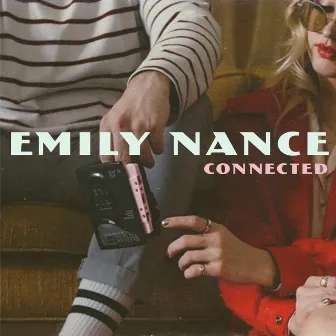 Connected by Emily Nance