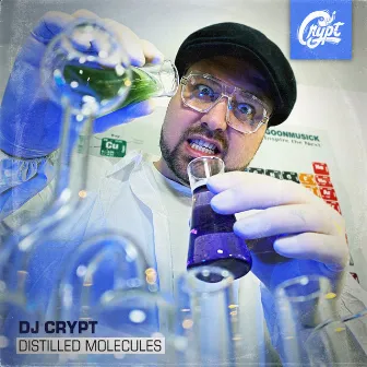 Distilled Molecules by DJ Crypt