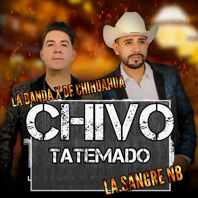 Chivo Tatemado - En Vivo