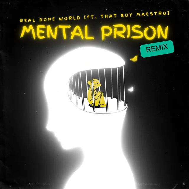 Mental Prison - Remix