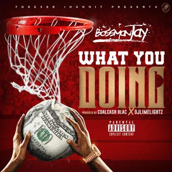 WYD (What You Doing) by BossMan Jay