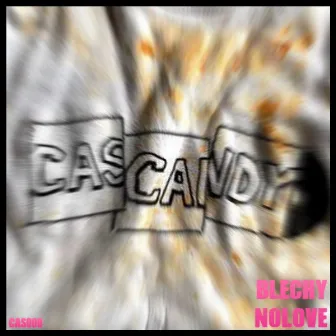 Blechy EP by Cascandy