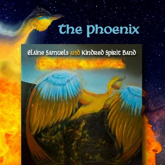 The Phoenix by Elaine Samuels