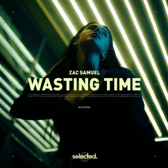 Wasting Time by Zac Samuel