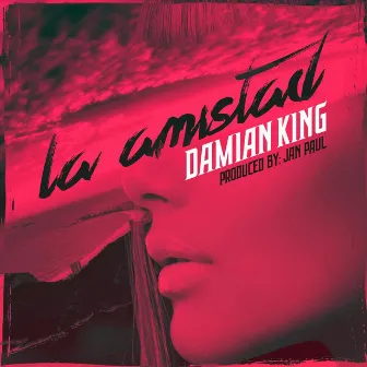 La Amistad by Damian King