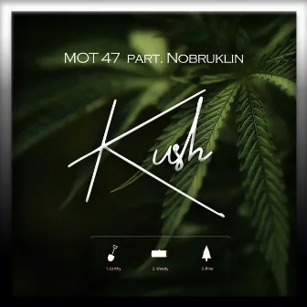 Kush by Mot47