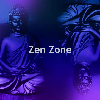 Zen Zone by Chill Yoga Music