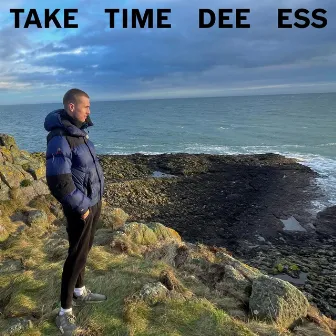 Take Time by DeeEss