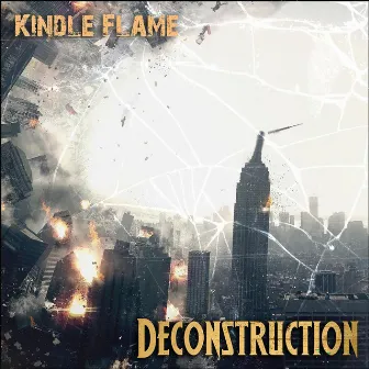 Deconstruction by Kindle Flame