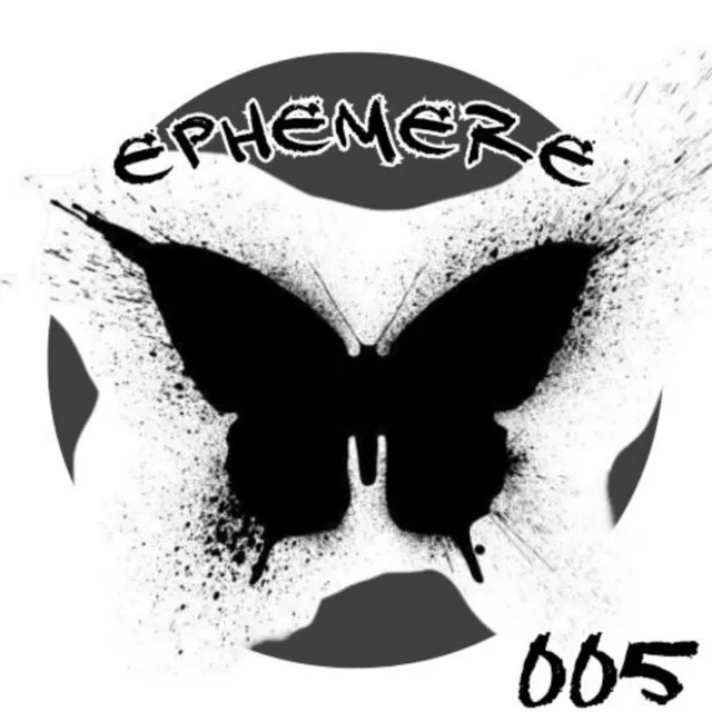 Ephemere 005