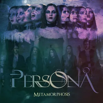 Metamorphosis by Persona