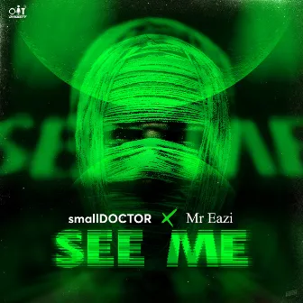 See Me by Small Doctor