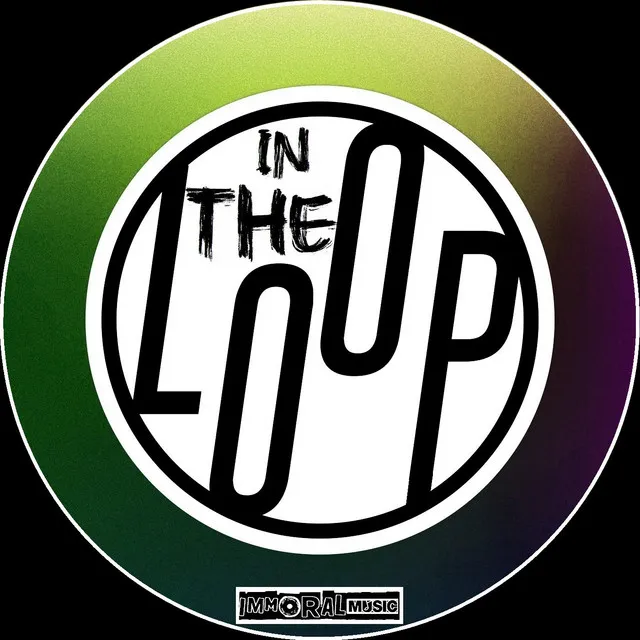 In The Loop - Original Mix