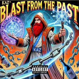 Blast From the Past by Kaz