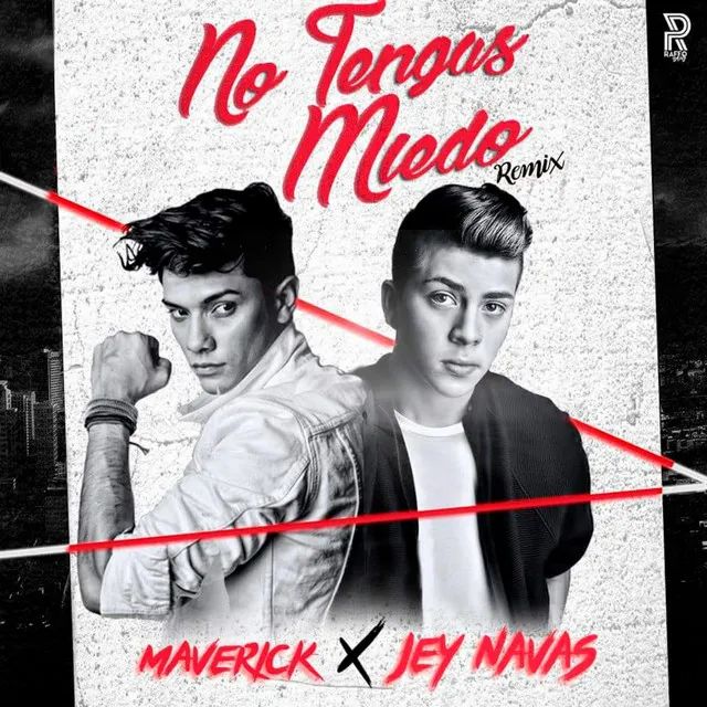 No Tengas Miedo - Remix