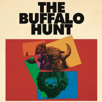 The Buffalo Hunt (Original Motion Picture Soundtrack) by Jason Hill