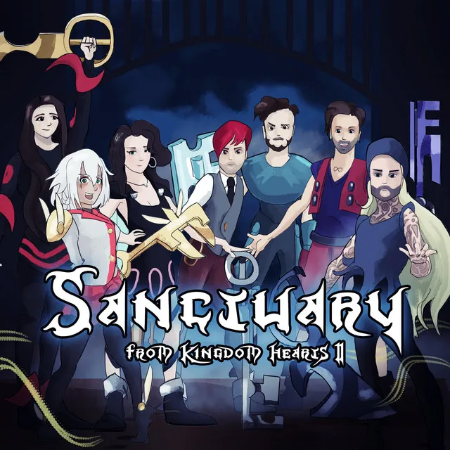 Sanctuary (From Kingdom Hearts II) [feat. Nordex, Selphius, ShiroNeko, Marissa Dattoli & Matthew Jacques]