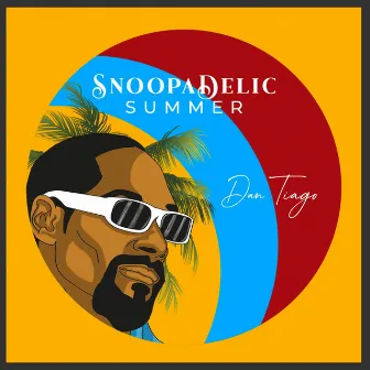 Snoopadelic Summer by Dan Tiago