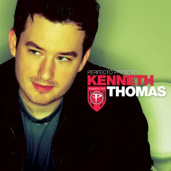 Perfecto presents Kenneth Thomas (Mixed Version) by Kenneth Thomas