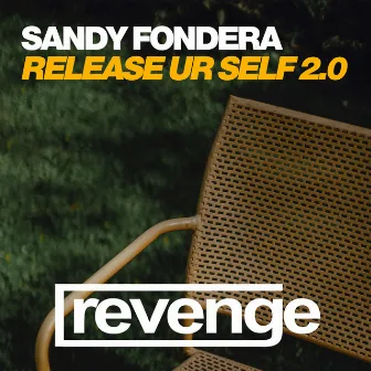 Release Your Self 2.0 by Sandy Fondera