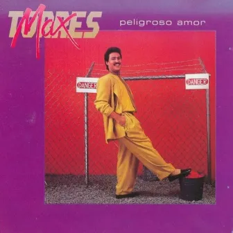 Peligroso Amor by Max Torres