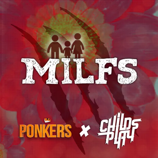 Milfs (feat. Childsplay)