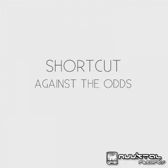 Against the Odds by Shortcut