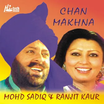 Chan Makhna by Mohd Sadiq & Ranjit Kaur