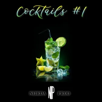 Cocktails #1 by NeirDa Prod