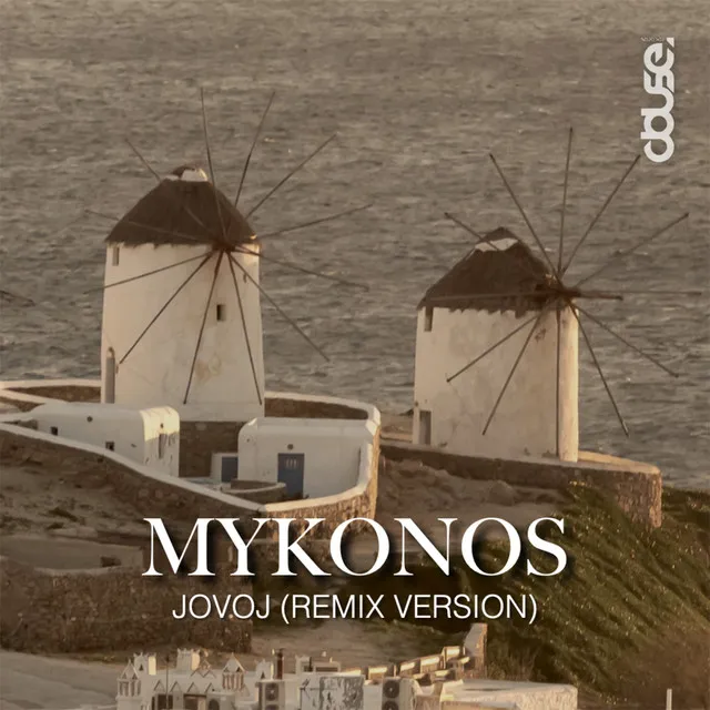 Mykonos - jovoj Remix