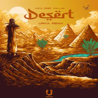 Desert (Live Remix) by Uriya