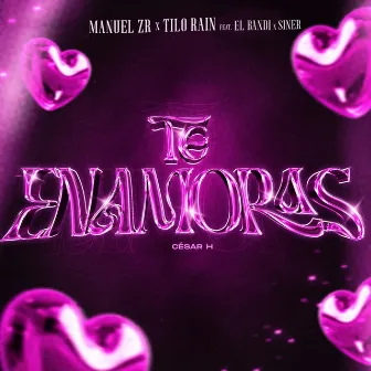 Te Enamoras by Cesar H