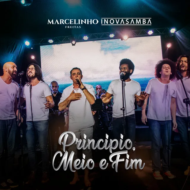 Princípio, Meio e Fim - Ao Vivo