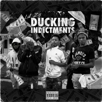 Ducking Indictments by Lil Zy