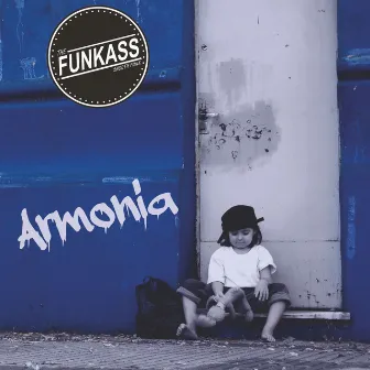 Armonia by The Funkass