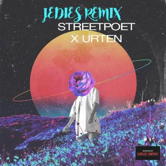 Jedies (Special Version) by StreetPoet