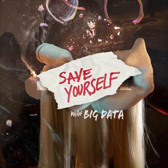 Save Yourself (with Big Data) by Big Data