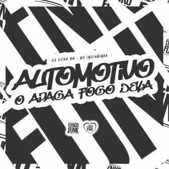 Automotivo Apaga o Fogo Dela by DJ Vitão ZO