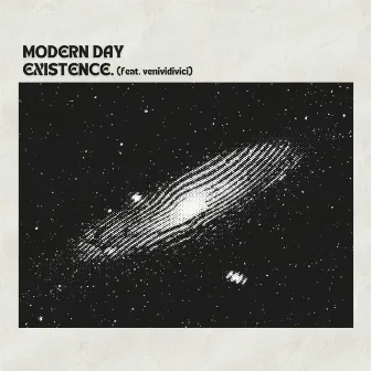 Modern Day Existence by Jessup